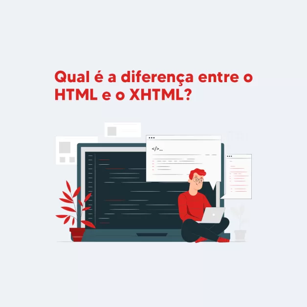 Qual é a diferença entre o HTML e o XHTML?