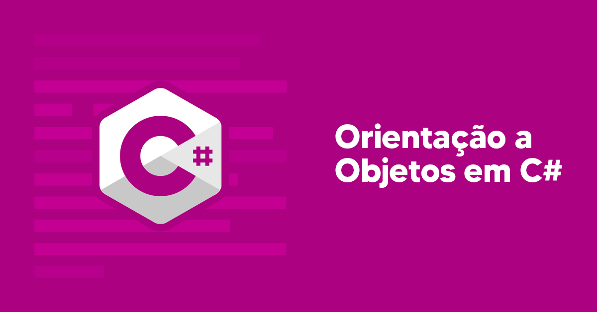 Orientação a Objetos em C#